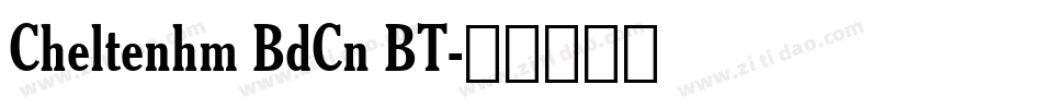 Cheltenhm BdCn BT字体转换